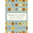 thumbnail image 2 of Pre-Owned Origins of a Story: 202 True Inspirations Behind the World's Greatest Literature (Hardcover) 1604337516 9781604337518, 2 of 2