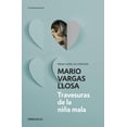 thumbnail image 1 of TRAVESURAS DE LA NIÑA MALA DEBOLSILLO MARIO VARGAS LLOSA, 1 of 2