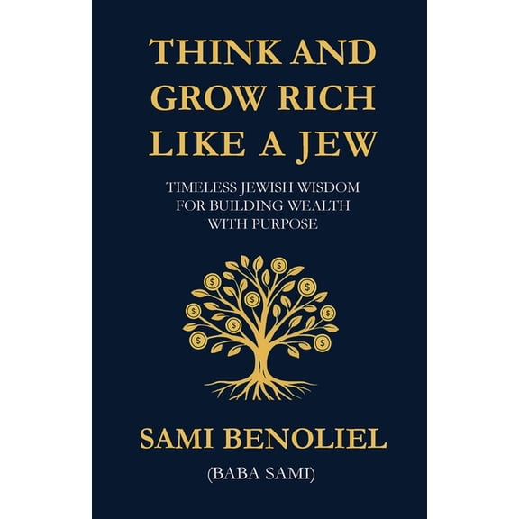 Think and Grow Rich Like a Jew, (Paperback)