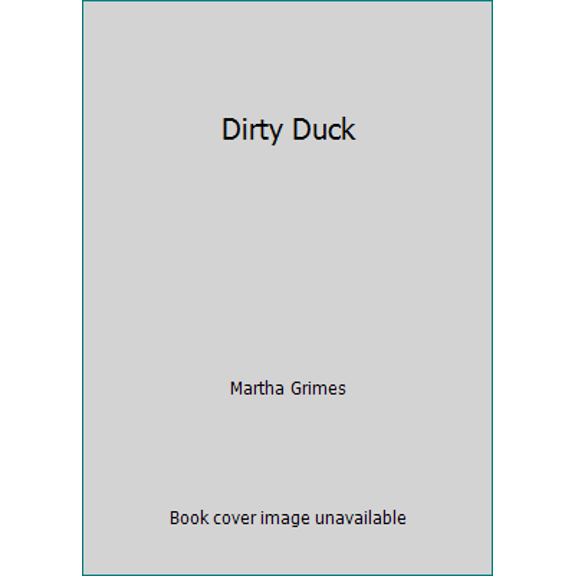 Pre-Owned Dirty Duck (Hardcover) 0948397268 9780948397264