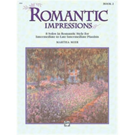 Alfred 00-6689 Romantic Impressions- Book 2 - Music Book