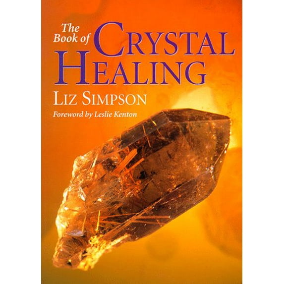 Pre-Owned The Book of Crystal Healing, 9780806904177, 0806904178, Paperback,