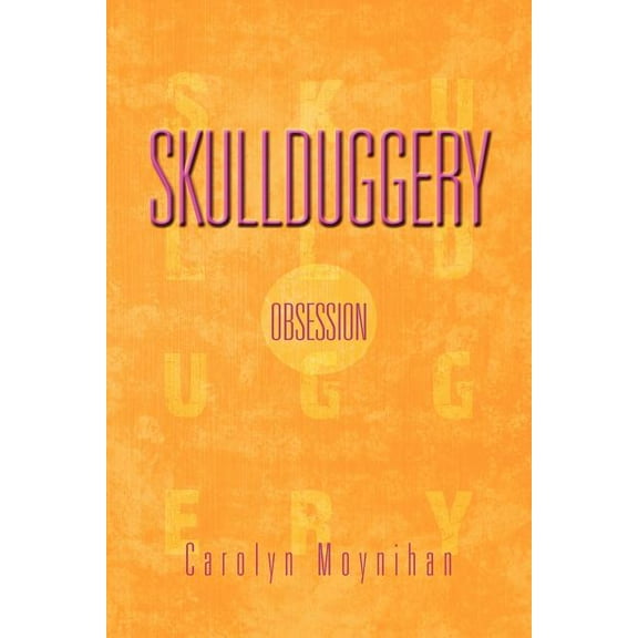 Skullduggery: Obsession