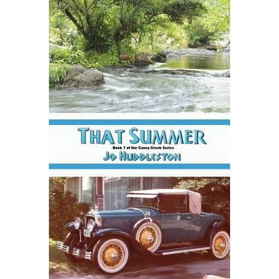 The Caney Creek: That Summer (Paperback)