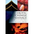 thumbnail image 1 of Pre-Owned Erotic Chinese Massage: The Sexy Secrets of Taoist Teachers (Paperback) 1632203243 9781632203243, 1 of 1