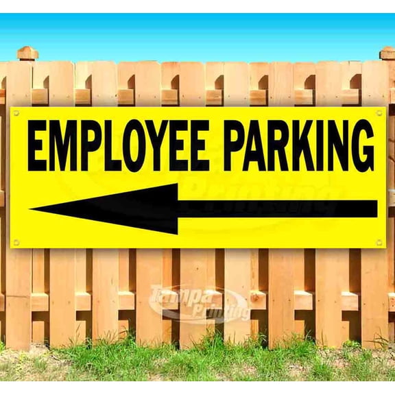 Employee Parking 13 oz Vinyl Banner With Metal Grommets