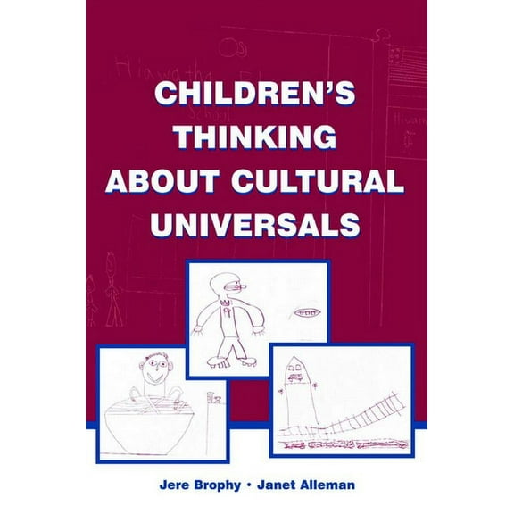 Children's Thinking About Cultural Universals, (Paperback)