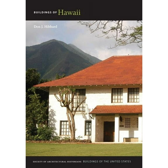 Buildings of the United States: Buildings of Hawaii (Hardcover)