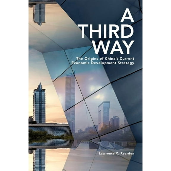 Harvard East Asian Monographs: A Third Way (Hardcover)