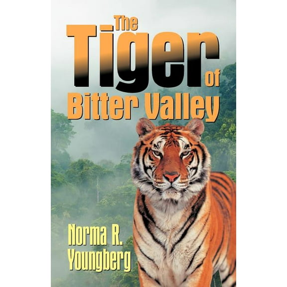 The Tiger of Bitter Valley