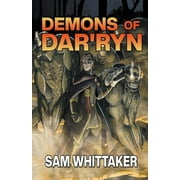 Chronicles of Dar'ryn: Demons of Dar'ryn (Paperback)