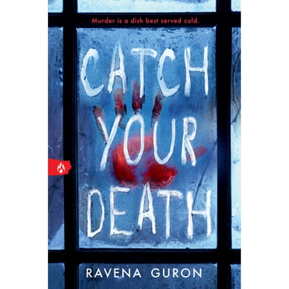 Pre-Owned Catch Your Death (Paperback) 1728296870 9781728296876