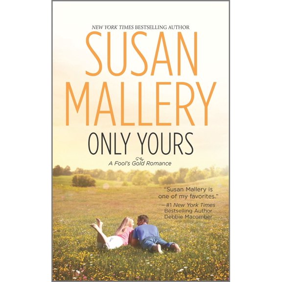 Pre-Owned Only Yours (Mass Market Paperback) 0373775946 9780373775941