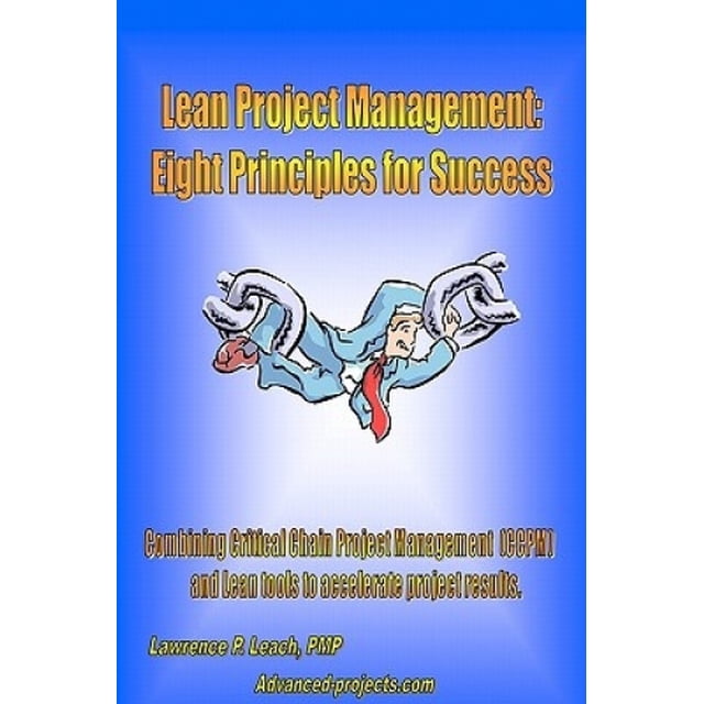 Lean Project Management: Eight Principles For Success