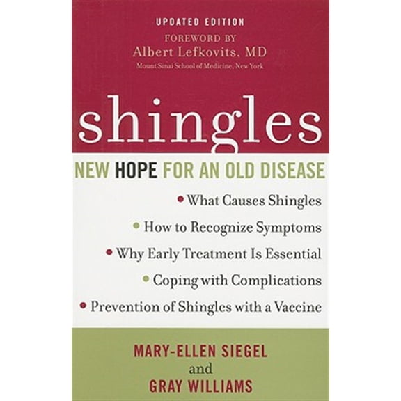 Pre-Owned Shingles: New Hope for an Old Disease: New Hope for an Old Disease, Updated Edition Paperback
