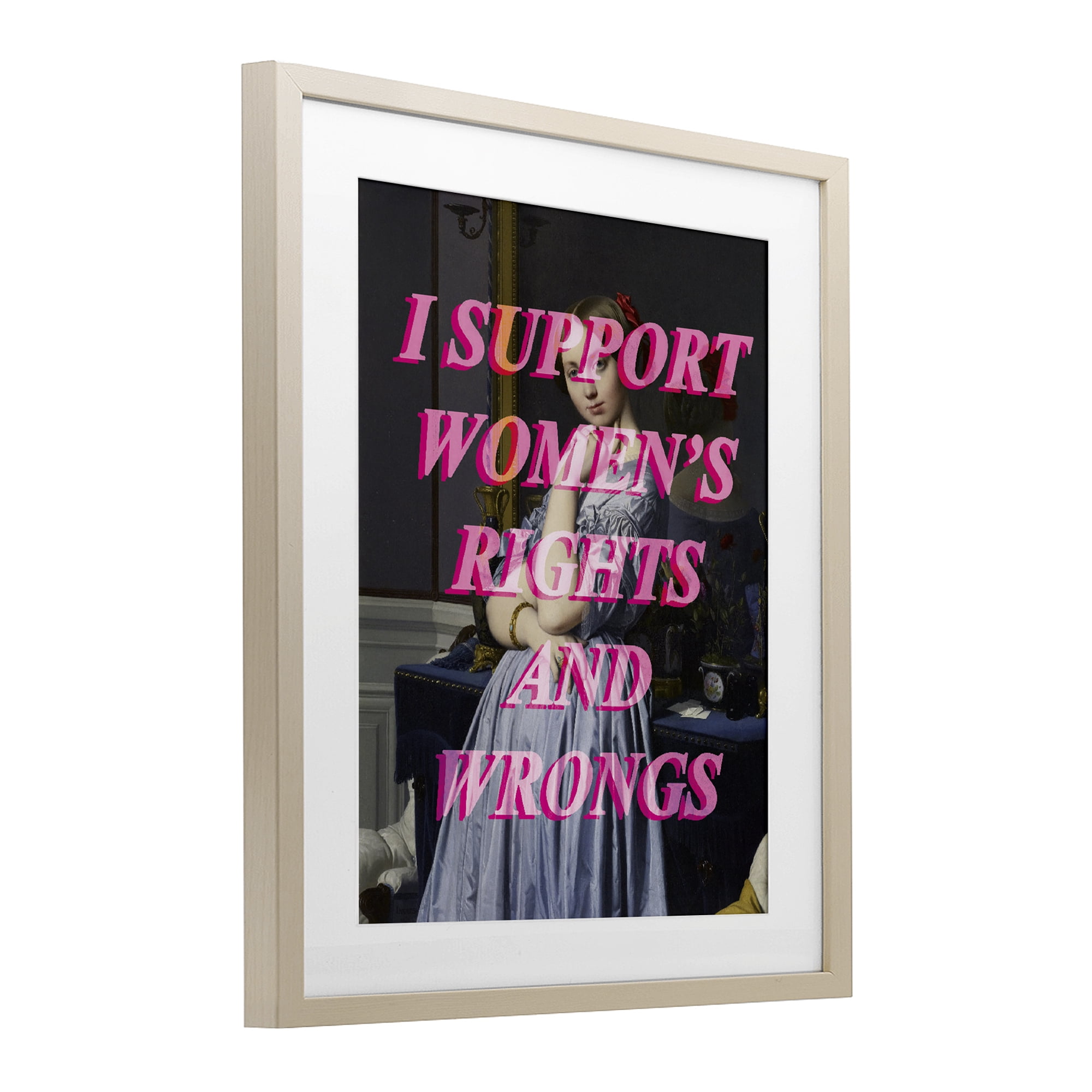 I Support Women's Rights & Wrongs Birch Framed Print Under Glass, design by Lil' Rue