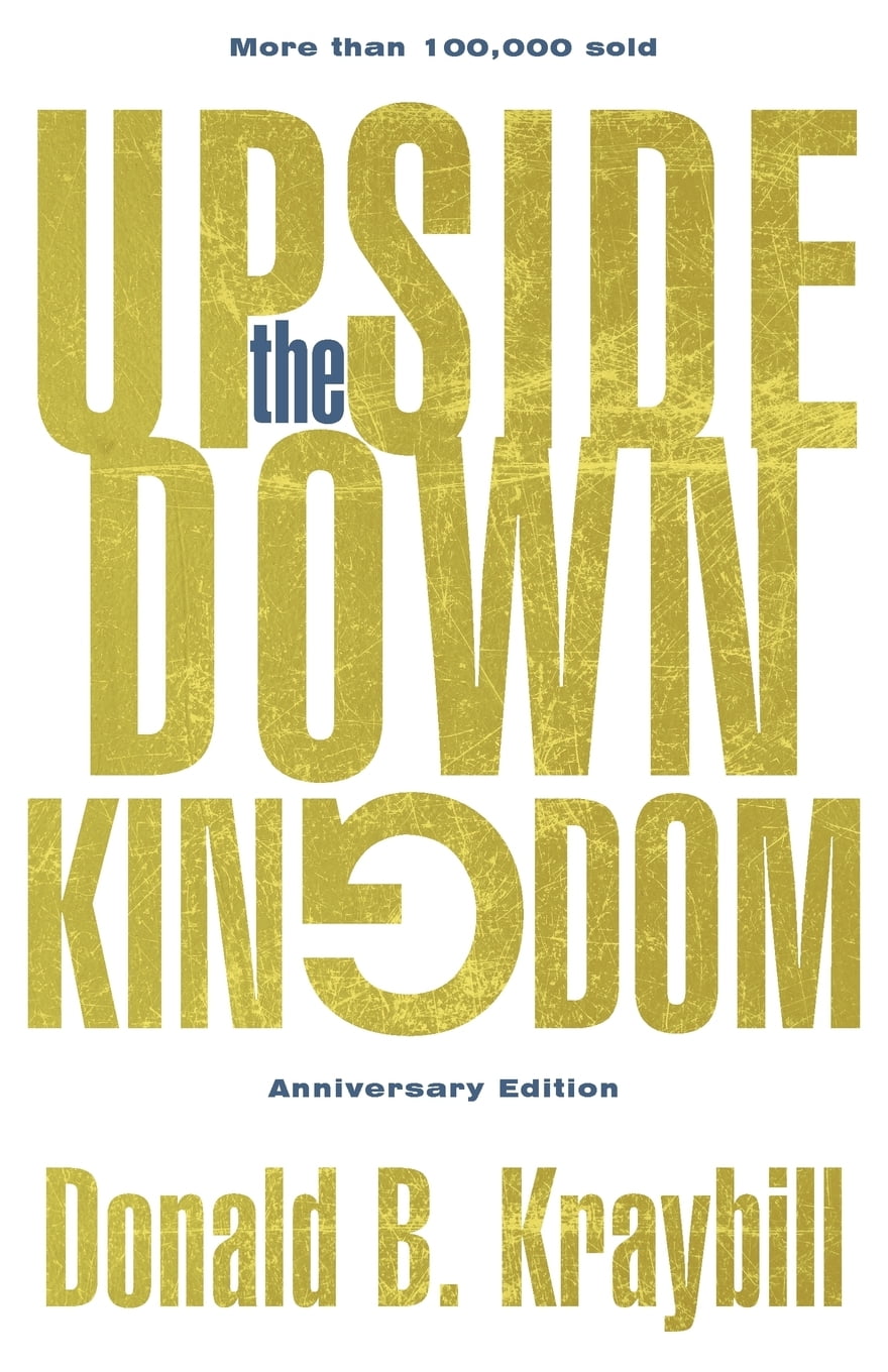 The UpsideDown Kingdom Anniversary Edition