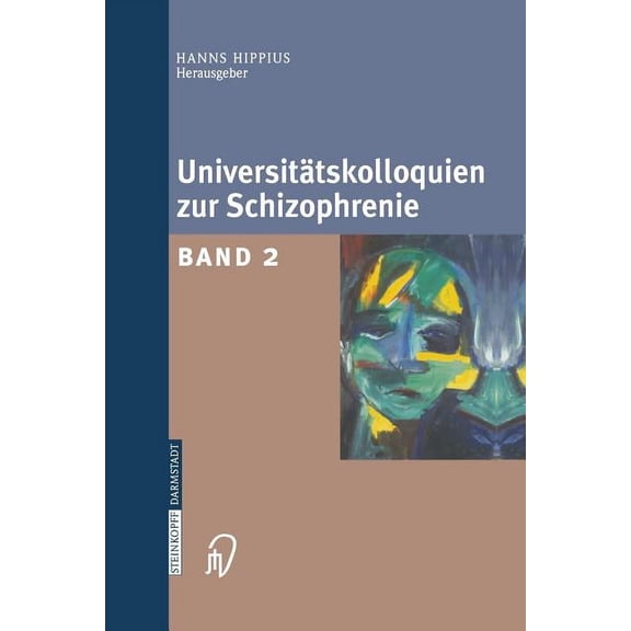 Universitätskolloquien Zur Schizophrenie: Band 2, (Paperback)