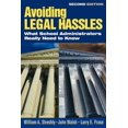 thumbnail image 1 of Pre-Owned Avoiding Legal Hassles: What School Administrators Really Need to Know, 1 of 1
