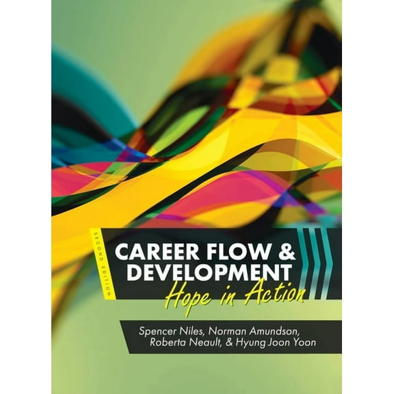 Career Flow and Development: Hope in Action, (Hardcover)