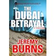 thumbnail image 1 of The Dubai Betrayal, 1 of 1
