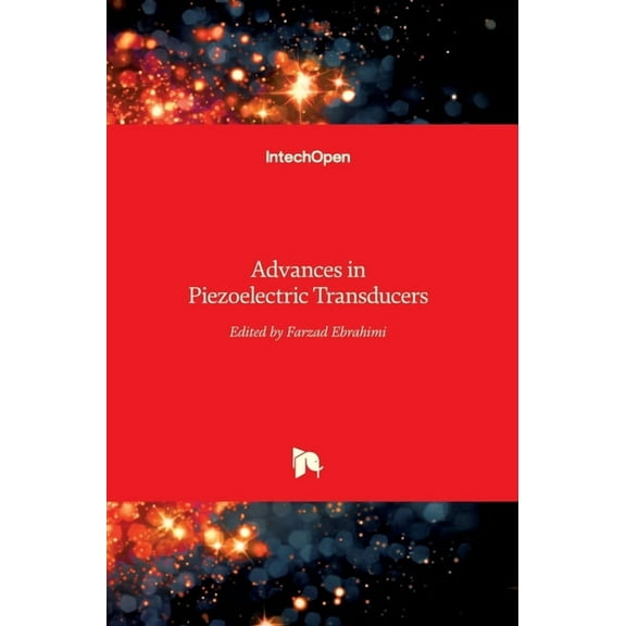Advances in Piezoelectric Transducers (Hardcover)