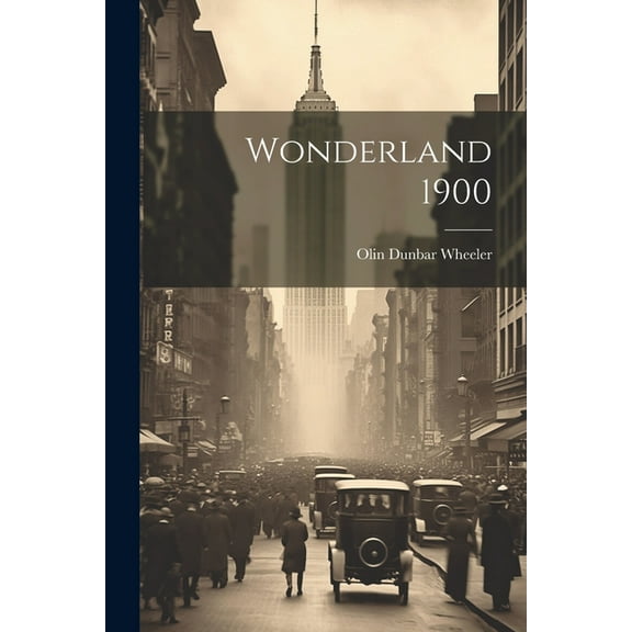 Wonderland 1900 (Paperback)