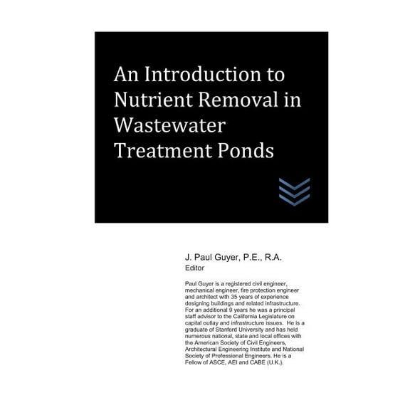 Wastewater Treatment Engineering: An Introduction to Nutrient Removal in Wastewater Treatment Ponds (Paperback)
