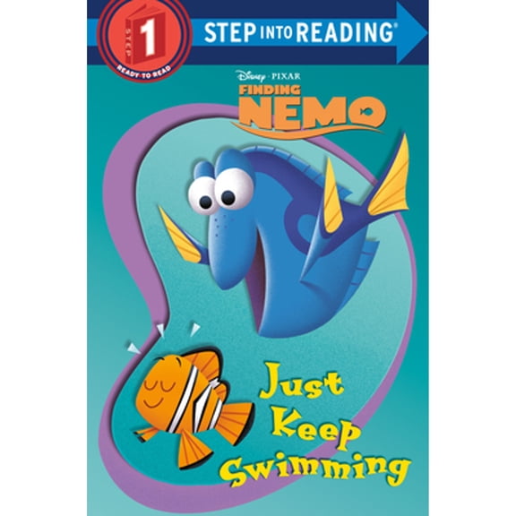 Pre-Owned Just Keep Swimming (Disney/Pixar Finding Nemo) by Random House Disney (Paperback)