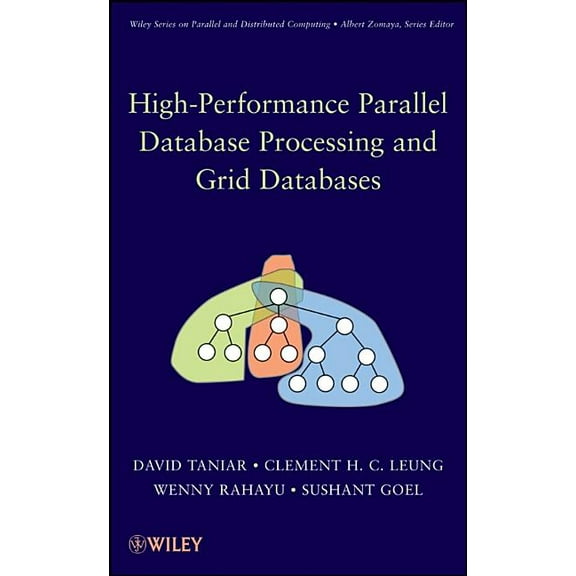 Wiley Parallel and Distributed Computing High-Performance Parallel DP &, (Hardcover)