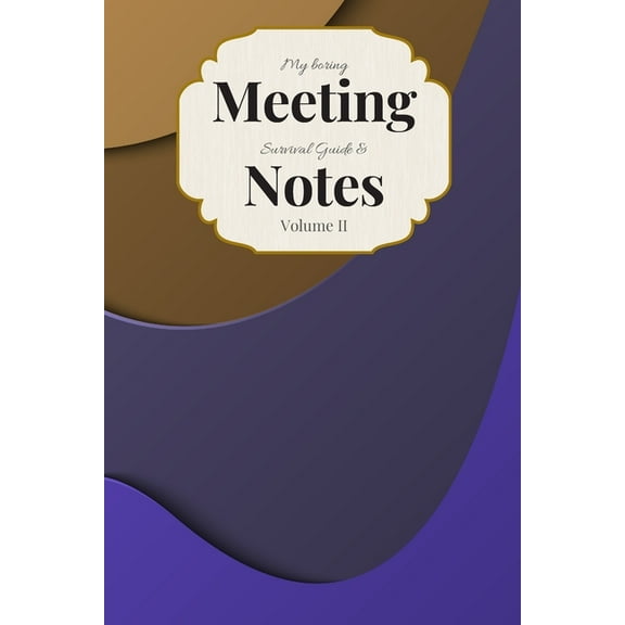 My Boring Meeting Survival Guide Notes: 6x9 Meeting Notebook and Puzzle Book Paperback 1089180705 9781089180708 Gadfly Books