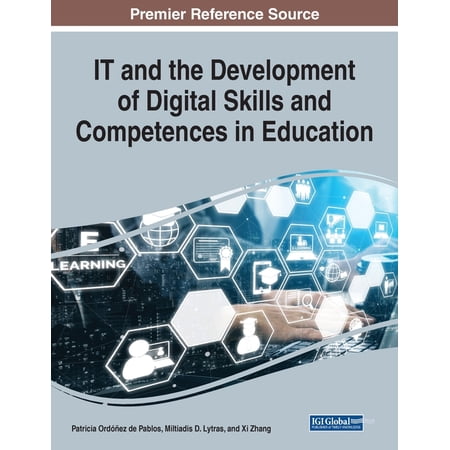 IT and the Development of Digital Skills and Competences in Education 1 volume (Paperback)