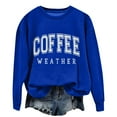 thumbnail image 6 of Up To 50% Off Women's Sweatshirts Coffee Weather Sweatshirt Women's Coffee Lover Trendy Shirt Cozy Season Sweatshirts Fall Crewneck Fleece Pullover Sweatshirt for Women Casual, 6 of 6