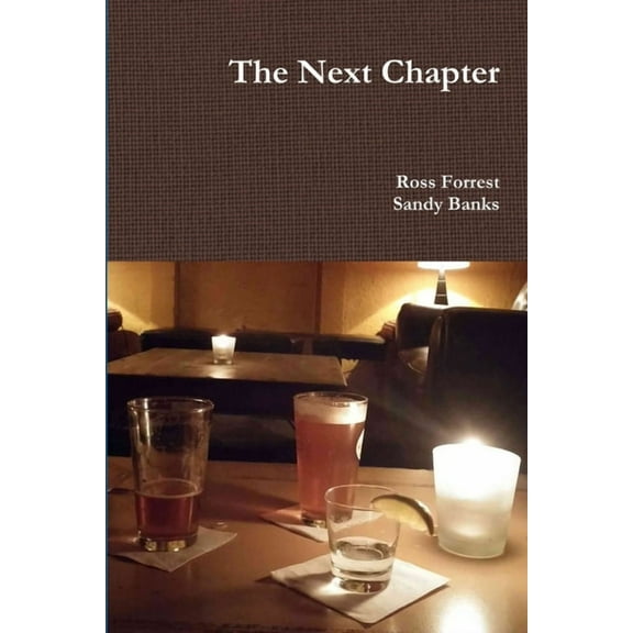 The Next Chapter, (Paperback)