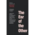 thumbnail image 2 of L'oreille de l'Autre, Otobiographie, Transfert, Traduction, 2 of 2