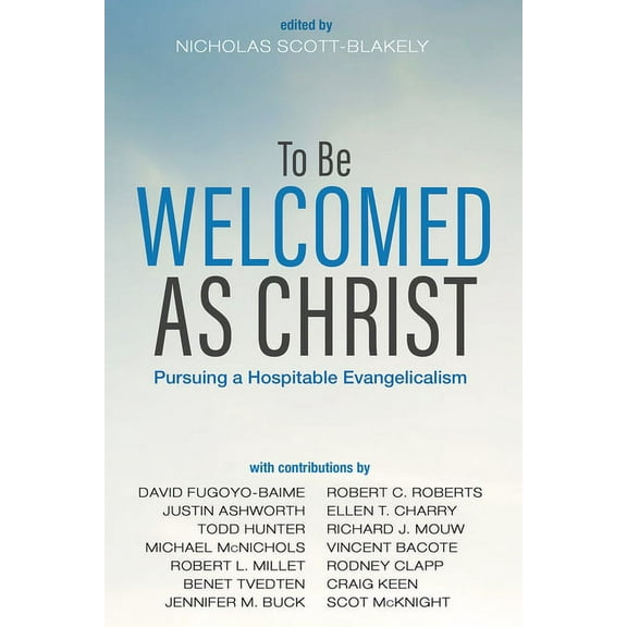To Be Welcomed as Christ (Paperback)