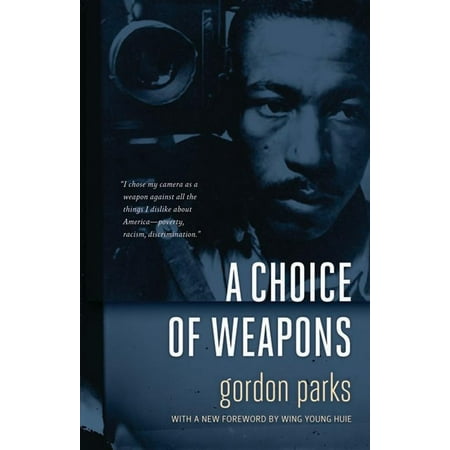 A Choice of Weapons