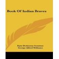 thumbnail image 1 of Book of Indian Braves, 1 of 1