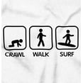 thumbnail image 2 of Crawl Walk Surf Toddler Boy Girl T Shirt Infant Toddler Brisco Brands 6M, 2 of 6