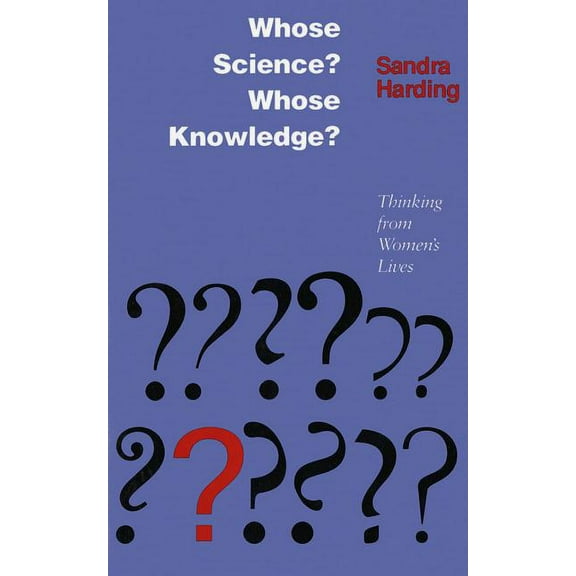 Whose Science? Whose Knowledge?: A Friend of Virtue, (Hardcover)