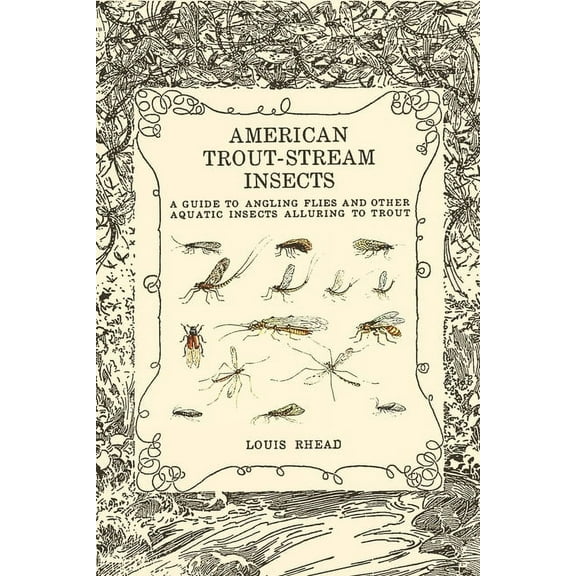 American Trout Stream Insects (Paperback)