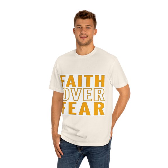 FAITH OVER FEAR - Unisex Classic Tee