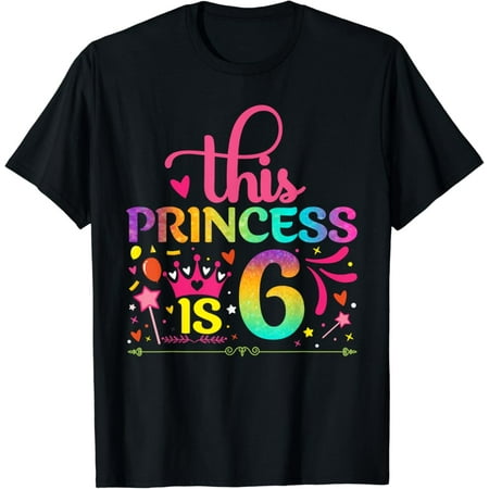 Hot Trending Daughter Birthday 6 Years Old Princess Girl 6th B-day Funny T-Shirt Vintage Tee -Birthday Gifts