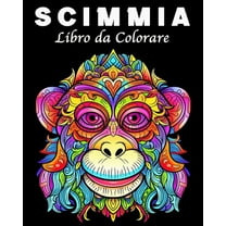 Scimmia Libro da Colorare: 30 Disegni di Scimmie Unici per la Gestione dello Stress, (Paperback)