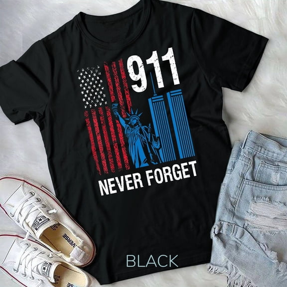Never Forget 11 September 9-11 For American T-Shirt Unisex T-shirt