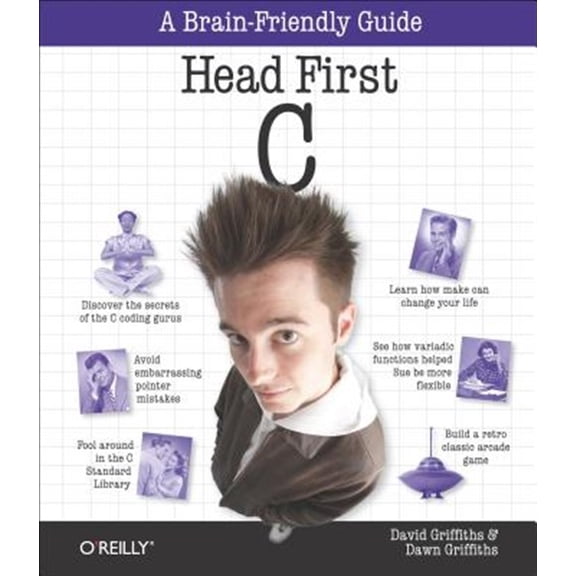Pre-Owned Head First C: A Brain-Friendly Guide Paperback