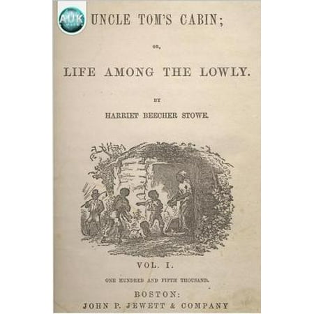 Uncle Tom S Cabin Ebook Walmart Com