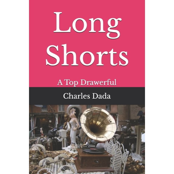 Long Shorts: A Top Drawerful, (Paperback)