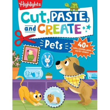 Cut, Paste, and Create Pets (Paperback)