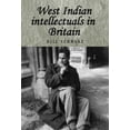 thumbnail image 1 of West Indian Intellectuals in Britain (Studies in Imperialism), 1 of 1